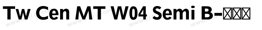Tw Cen MT W04 Semi B字体转换